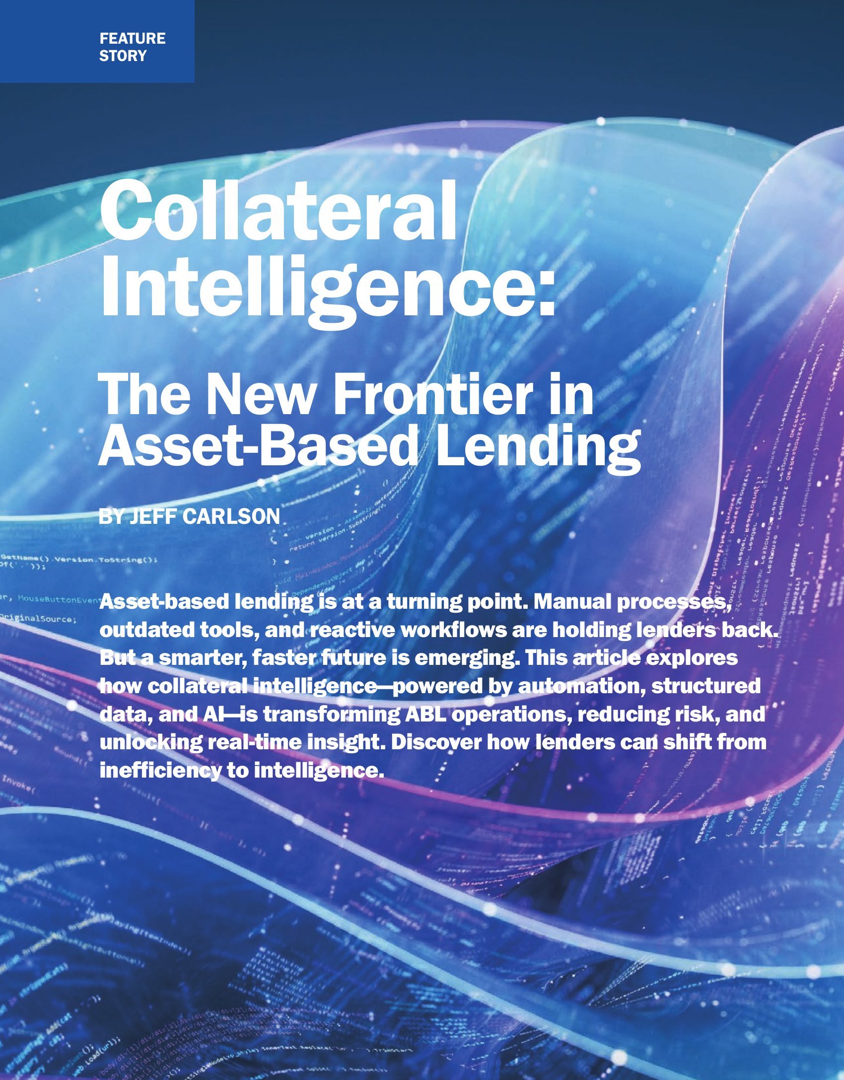 The Secured Lender — Collateral Intelligence feature story